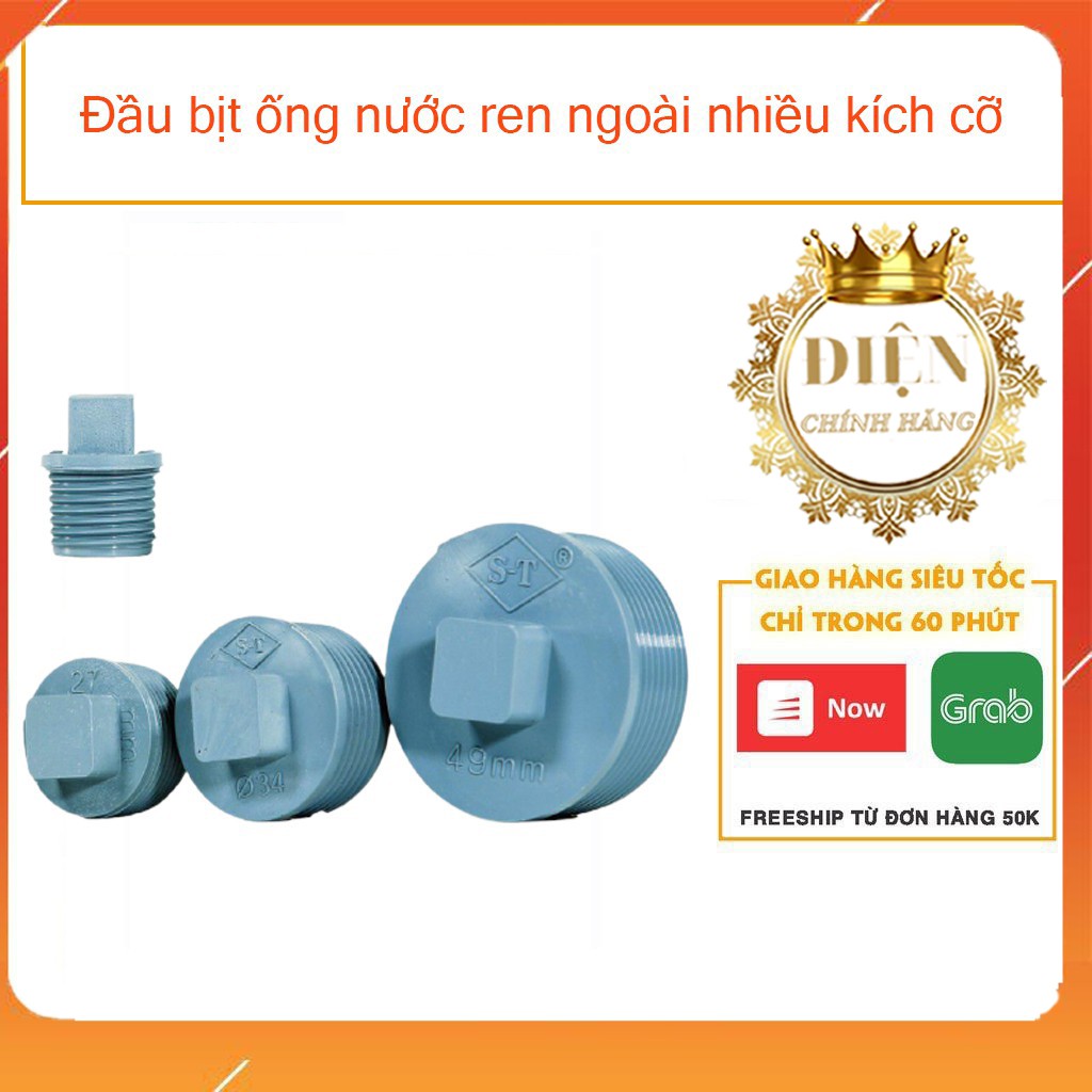 bịt ống nước ren trong, REN NGOÀI nhiều kích cỡ nhé