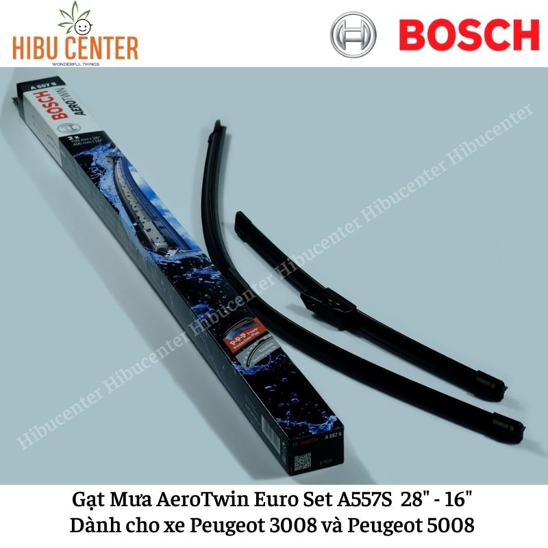 Gạt Mưa BOSCH AeroTwin Euro Set A557S Kích thước 28”/70cm – 16”/40cm | Dành cho Xe Peugeot 3008 và Peugeot 5008 | Hibu