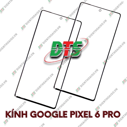 Mặt kính google pixel 6 pro