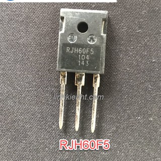IGBT bếp từ RJH60F5 LINH KIỆN 60F5 60A-800V THÁO MÁY CHÍNH HÃNG CHÂN DÀI