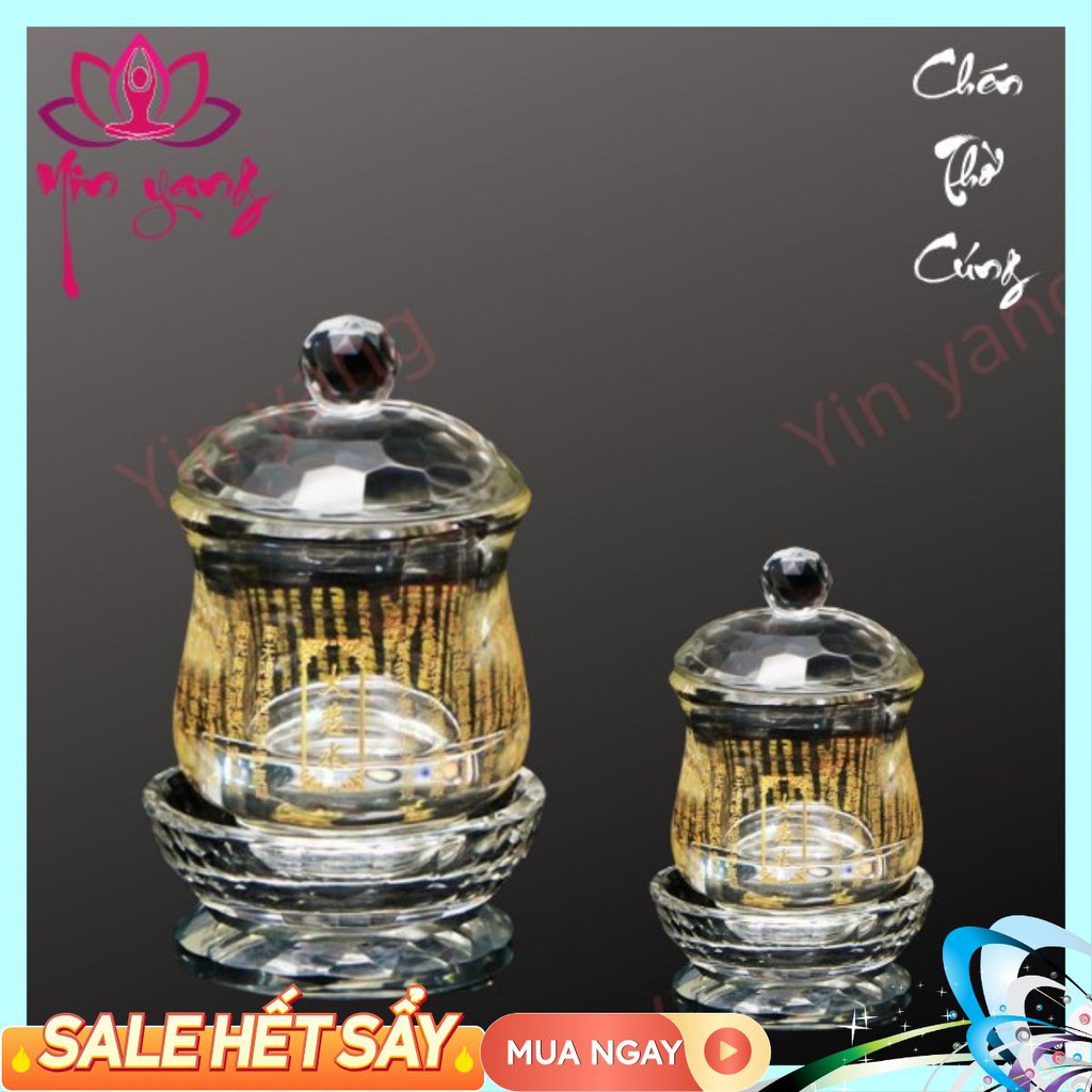 Chén nước cúng Phật, dâng nước thờ Thánh, thờ gia tiên bằng pha lê in chú Đại Bi CAO CẤP