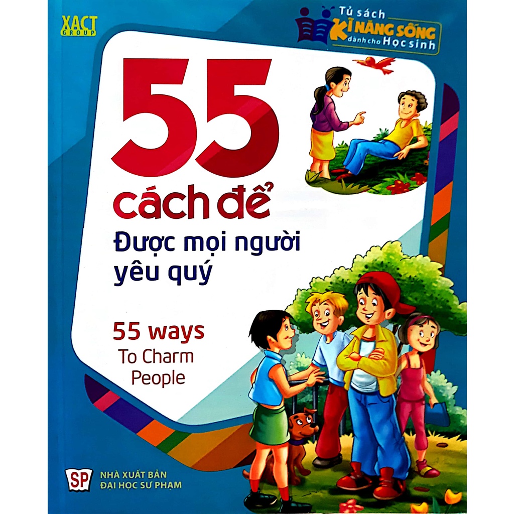 Sách - 55 Cách Để Được Mọi Người Yêu Quý