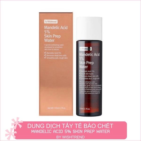 Nước Hoa Hồng Tẩy Tế Bào Da Chết By Wishtrend Mandelic Acid 5% Skin Prep Water 120ml