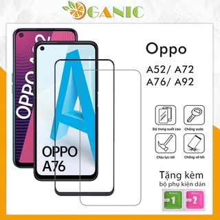 Kính cường lực Oppo A76 A52 A92 A72  Kính Trong Suốt  Full Màn Hình Độ Cứng 9h+ Tặng Kèm Khăn Lau
