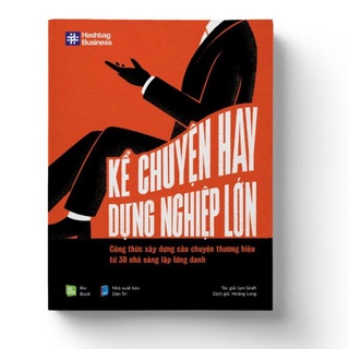 Sách kể chuyện hay, dựng nghiệp lớn - riobooks - bản quyền