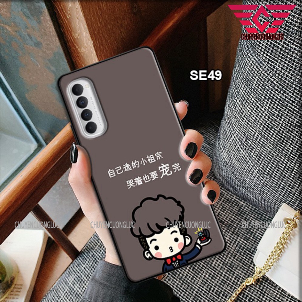 Ốp lưng Oppo RENO 5/ RENO 4/ RENO 3/ RENO 6Z/ A91 IN HÌNH CUTE MÃ SE11