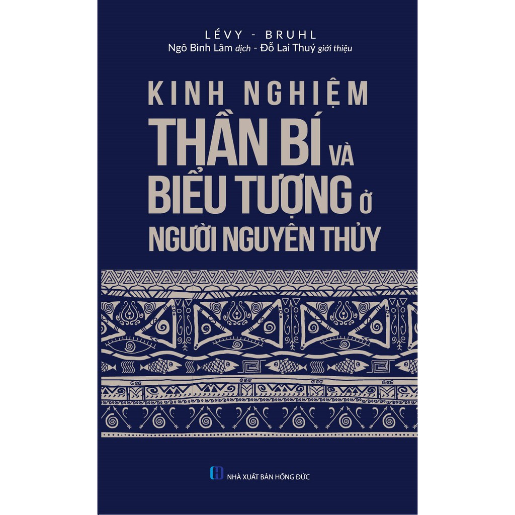 Sách - Kinh Nghiệm Thần Bí Và Biểu Tượng Ở Người Nguyên Thủy