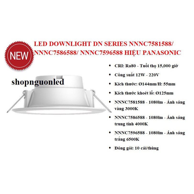 Đèn LED Downlight Âm Trần Panasonic DN Series NNNC7581588/ NNNC7586588/ NNNC7596588,Dùng cho phòng khách,phòng bếp...