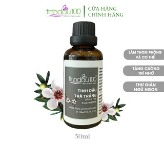 Tinh dầu trà trắng Tinh Dầu 100 nguyên chất xông thơm phòng, xe ô tô, giúp thư giãn, ngủ ngon lọ 50ml