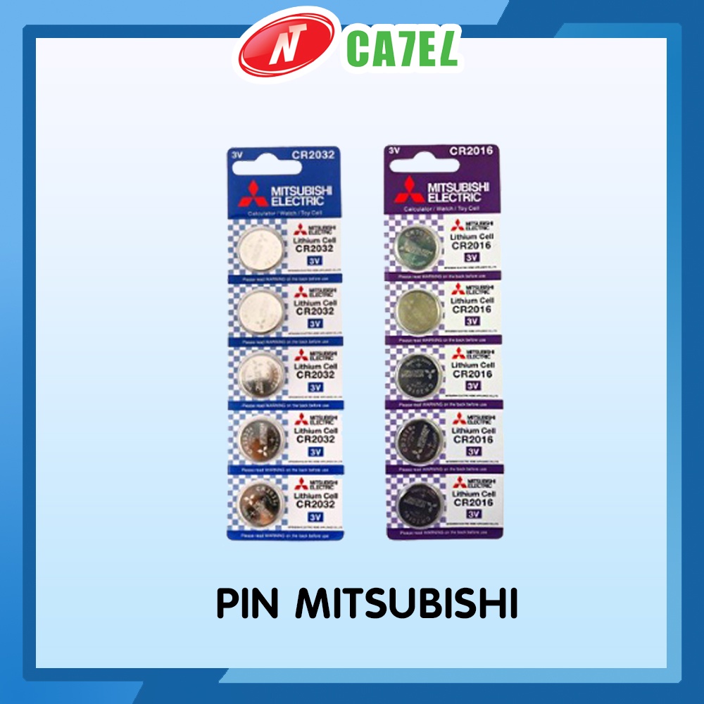 Pin CR2016/CR2032 Mitsubishi vỉ 5 viên hàng chính hãng NT CATEL