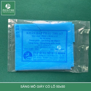 [SIÊU LỢI NHUẬN] SĂNG MỔ GIẤY CÓ LỖ/ SĂNG MỔ KHÔNG LỖ ( không lỗ dùng 1 lần ) MEDITAB
