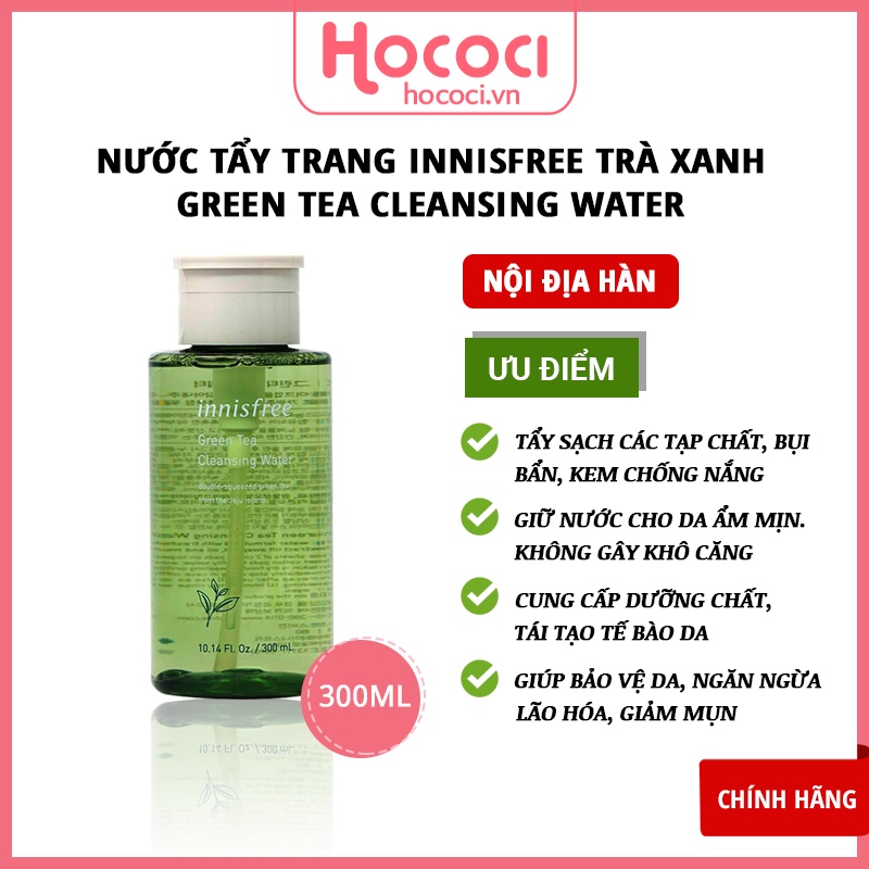 ✅[NỘI ĐỊA HÀN] Nước Tẩy Trang Trà Xanh Innisfree Green Tea Cleansing Water 300ml