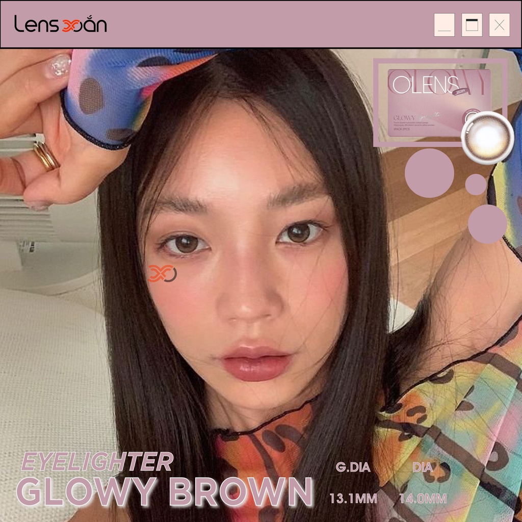 KÍNH ÁP TRÒNG EYELIGHTER GLOWY BROWN của OLENS: LENS NÂU PHỦ BÓNG MIX 3 DẢI MÀU TỰ NHIÊN| LENS XOẮN