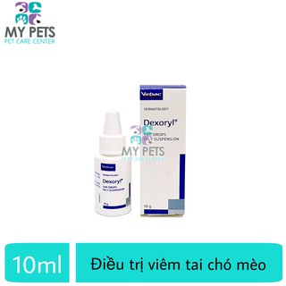 Thuốc trị viêm tai cho chó mèo - Virbac Dexoryl 10ml