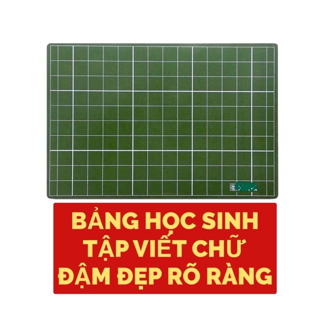 BẢNG HỌC SINH TẬP VIẾT CHỮ.LOẠI CAO CẤP VIẾT ĐẬM RÕ RÀNG