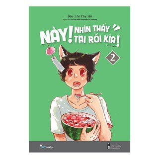 Này, Nhìn Thấy Tai Rồi Kìa - Tập 2