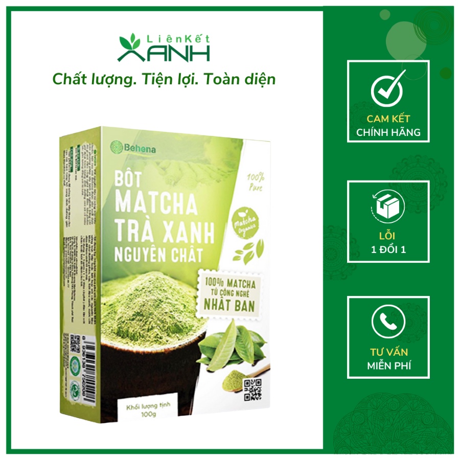 BỘT TRÀ XANH NGUYÊN CHẤT BEHENA - LIÊN KẾT XANH