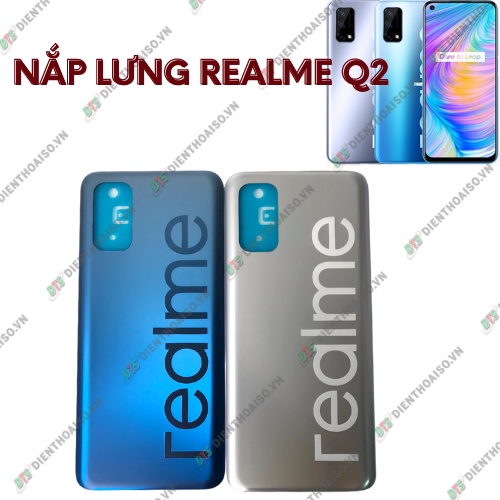 Nắp lưng sau oppo realme q2