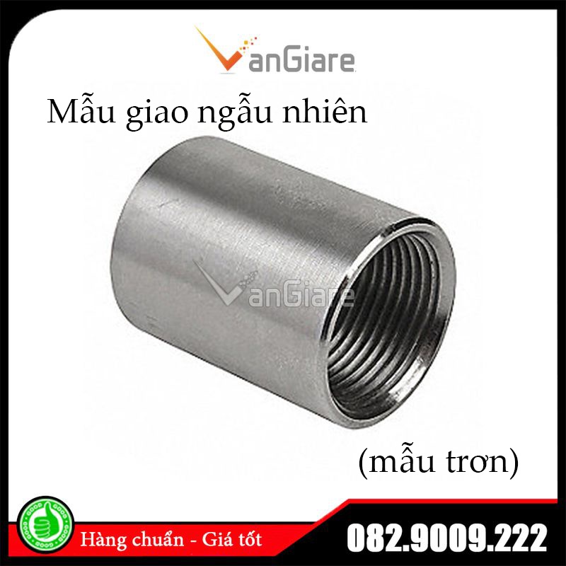 Măng sông inox 304, nối 2 đầu ren trong inox 13 17 21 27 34 42 49 60