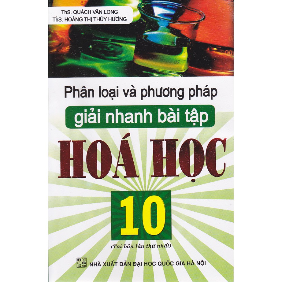 Sách - Phân loại và phương pháp giải nhanh bài tập Hóa học 10.