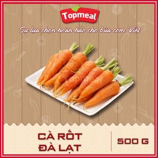 HCM - Cà rốt Đà Lạt Topmeal (500g) - [Giao nhanh TPHCM]