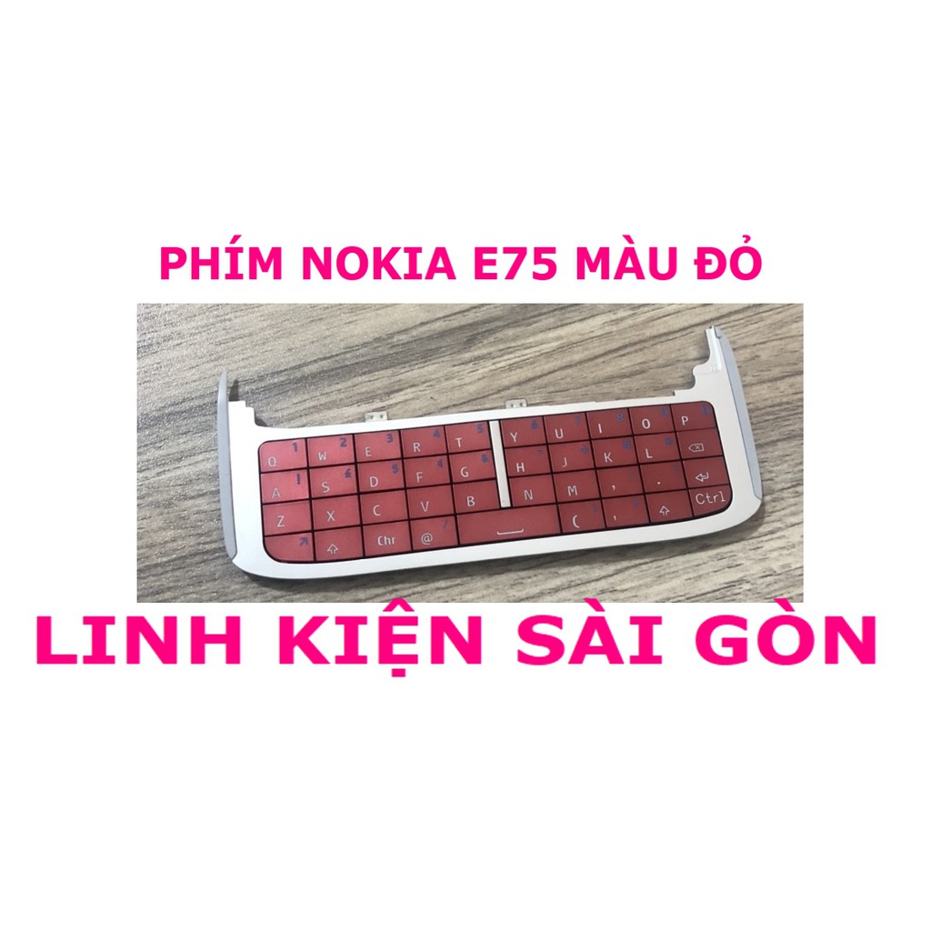 PHÍM NOKIA E75 MÀU ĐỎ