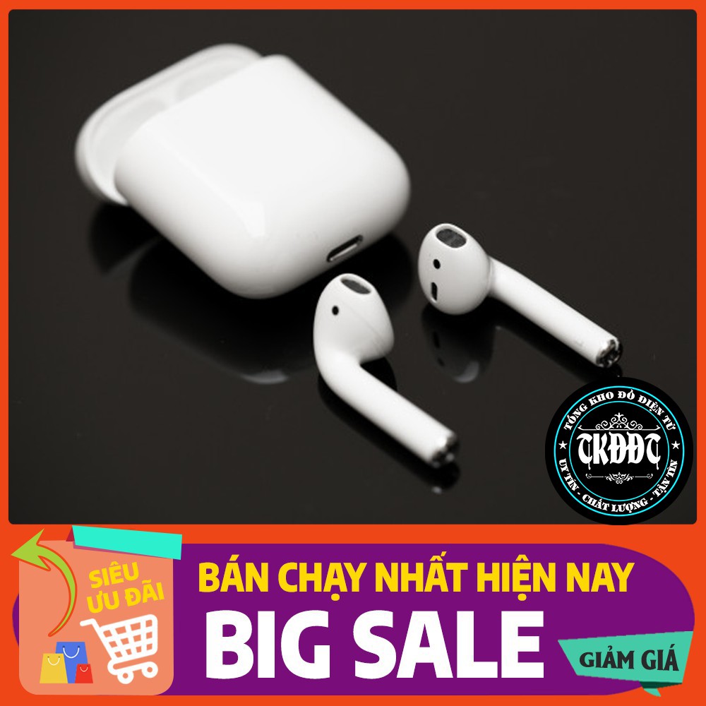 Airpods 2 1.1 (Đổi Tên & Định Vị) Chống ồn, Cảm biến [Phiên Bản Cao Cấp Như Auth]