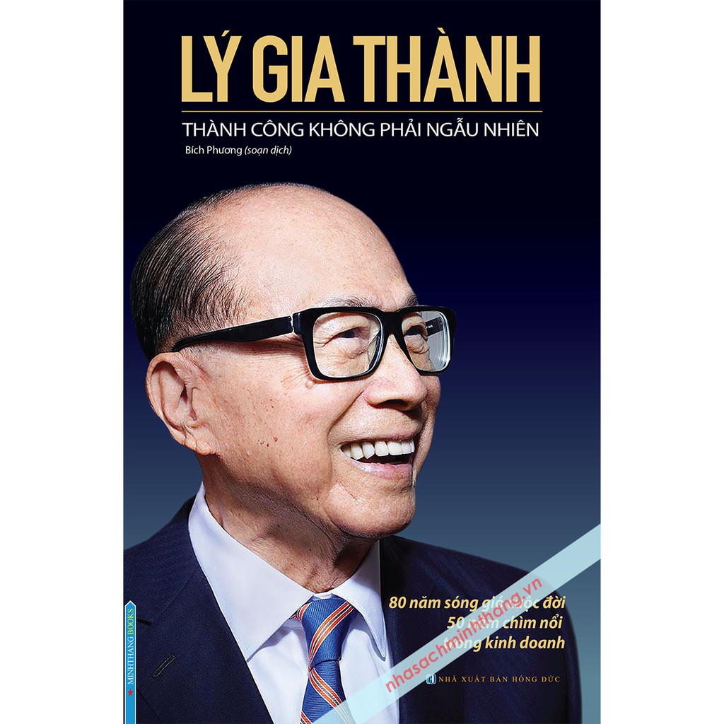 Sách - Lý Gia Thành - Thành công không phải ngẫu nhiên