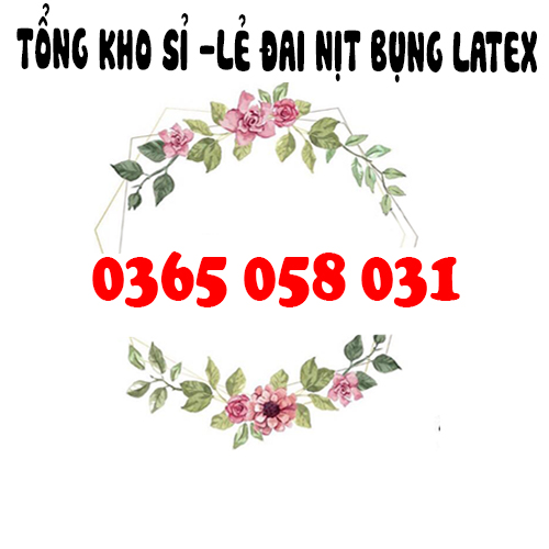 TỔNG KHO SỈ LẺ LATEX NHẬP KHẨU