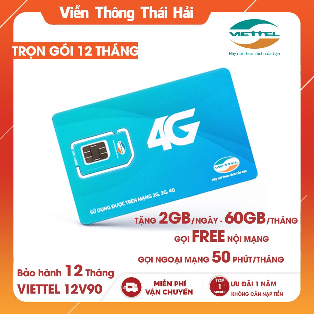 [ FREE 12T ] Sim 4G Viettel V90 Trọn Gói 12 Tháng, Gọi 1 Tỷ Phút và Tặng 2GB Data