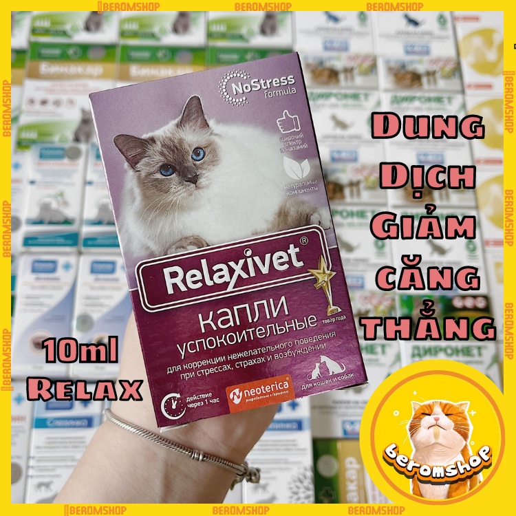 DUNG DỊCH GIẢM CĂNG THẲNG RELAXIVET 10ML CHO CHÓ MÈO NHẬP NGA GIÁ CỰC RẺ