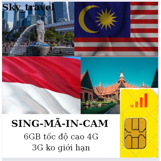 Sim du lịch Singapore - Malaysia - Indo - Campuchia -Thái Lan 6 ngày 6GB, 9GB, 12GB