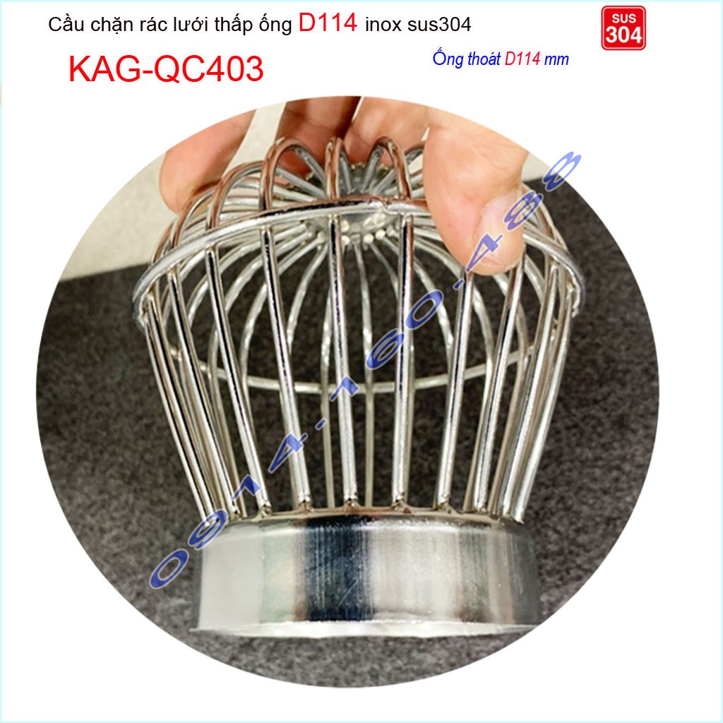 Cầu chắn rác lưới đế thấp KAG-QC403-ống D114, Cầu thoát nước mưa SUS304 inox dày cao cấp