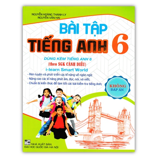Sách - Bài Tập Tiếng Anh Lớp 6 - Không Đáp Án (Dùng Kèm SGK Cánh Diều)