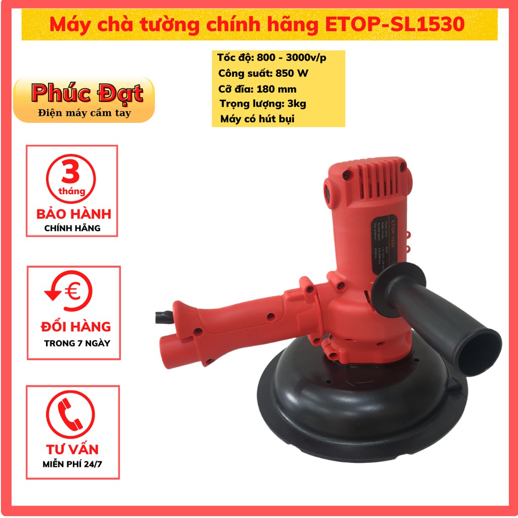 Máy chà tường SL1530, công suất 850W hàng chính hãng ETOP, đĩa mài 180mm, 6 cấp điều chỉnh tốc độ có hút bụi