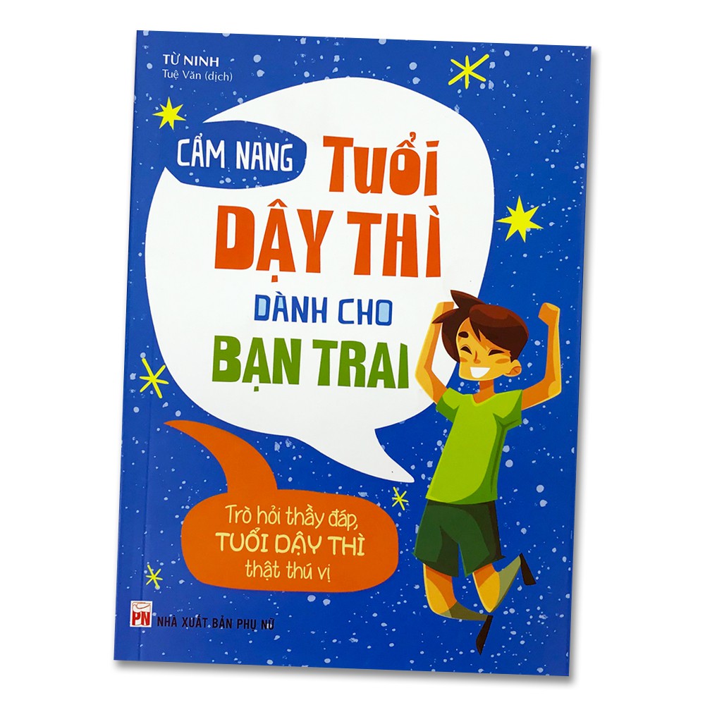 Sách - Cẩm Nang Tuổi Dậy Thì Dành Cho Bạn Trai ( Tái bản 2017 )