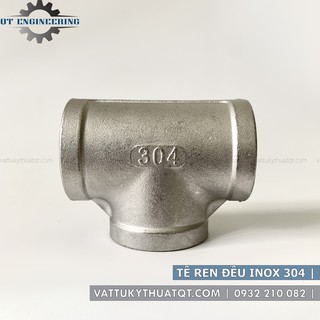 Tê Ren Đều Inox 304 | DN25,DN32,DN40,DN50 [VATTUKYTHUATQT.COM]