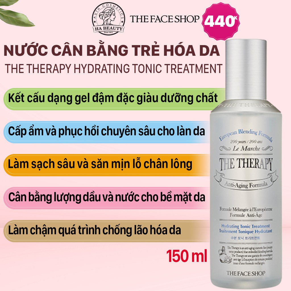 Nước hoa hồng dưỡng ẩm se khít lỗ chân lông cân bằng trẻ hóa da The Face Shop The Therapy Hydrating Tonic Treatment 150m