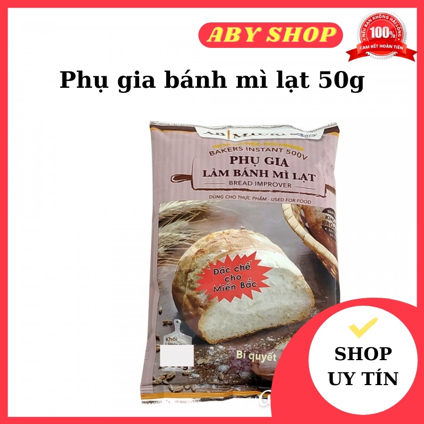 Phụ gia bánh mì lạt 50g ⚡ GIÁ SỐC ⚡ phụ gia bánh mì lạt gói 50g, tăng độ ngon cho bánh thêm phần hấp dẫn