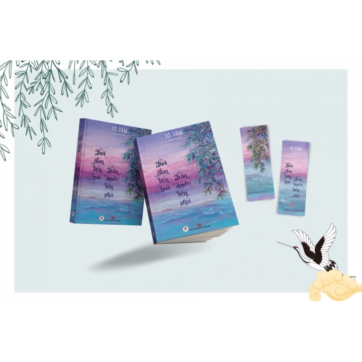 Sách - Thời Gian Bên Trái Trần Duyên Bên Phải (Tặng Kèm 01 Bookmark)