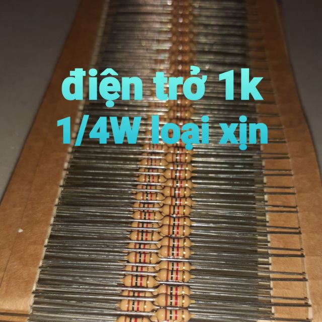 50 điện trở 1k 1/4W hàng xịn