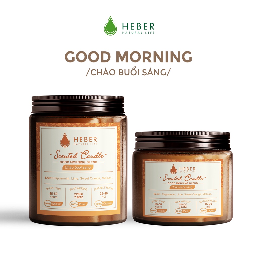 Nến Thơm Chào Buổi Sáng - Good Morning Scented Candle Heber Natural Life Thiên Nhiên Cao Cấp Thơm Phòng, 100g &amp; 220g