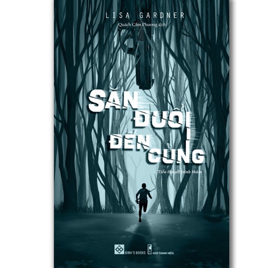 Sách - Săn đuổi đến cùng - Right Behind You