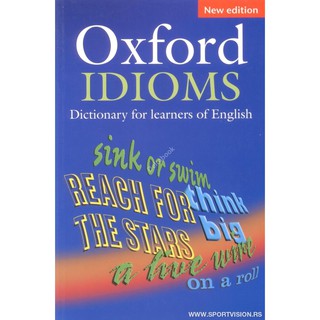 Từ điển: Oxford Idioms Dictionary ( English Version)