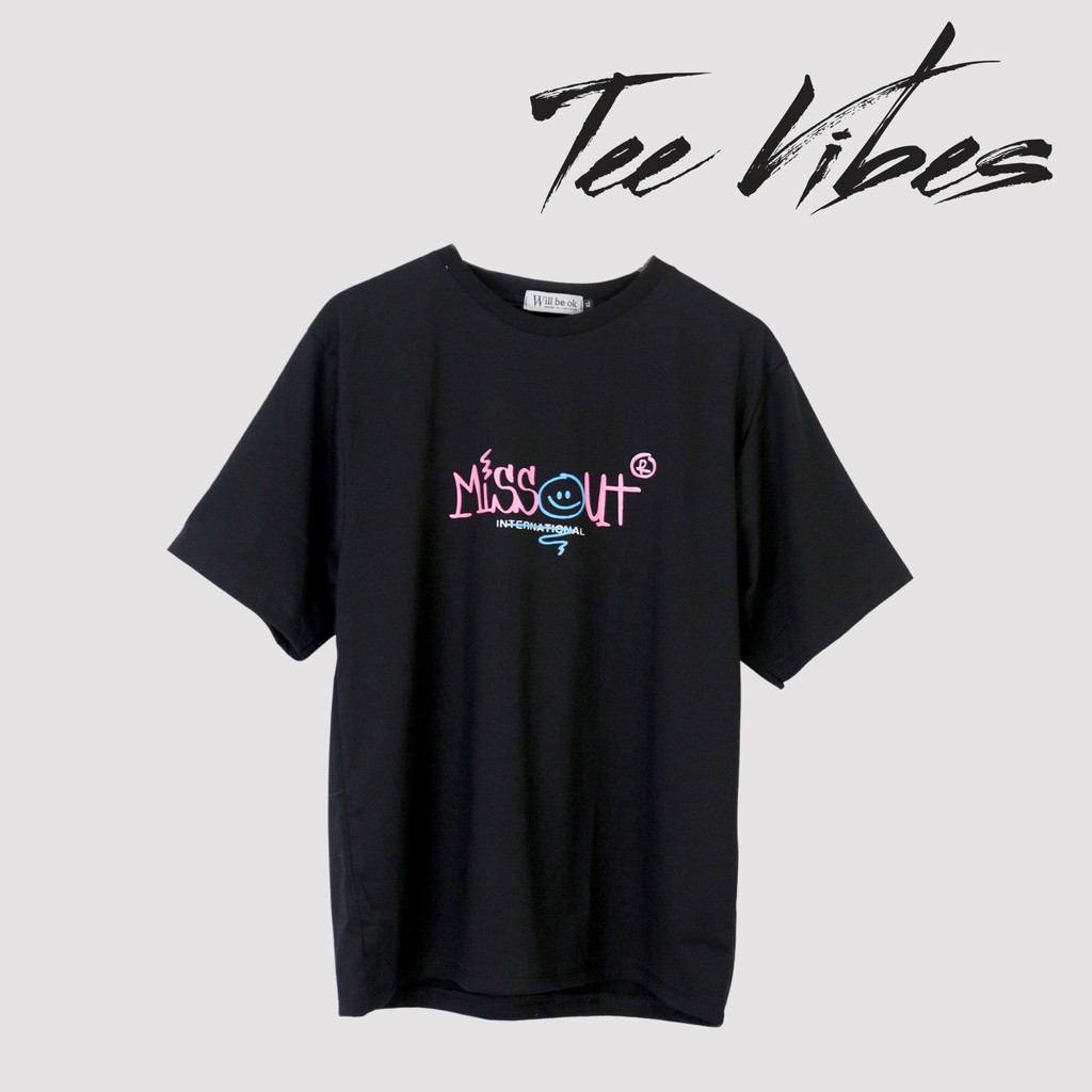 Áo Thun Unisex nam nữ TeeVibes phông tay lỡ form rộng tee oversize - Miss Out TV0001