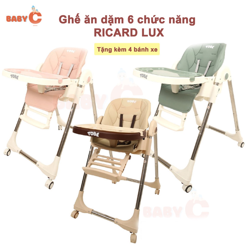 Ghế ăn dặm đa năng chính TOBÉ - Ricard cao cấp có bánh xe hoặc không bánh xe cho bé từ 6 tháng tuổi-BaByC