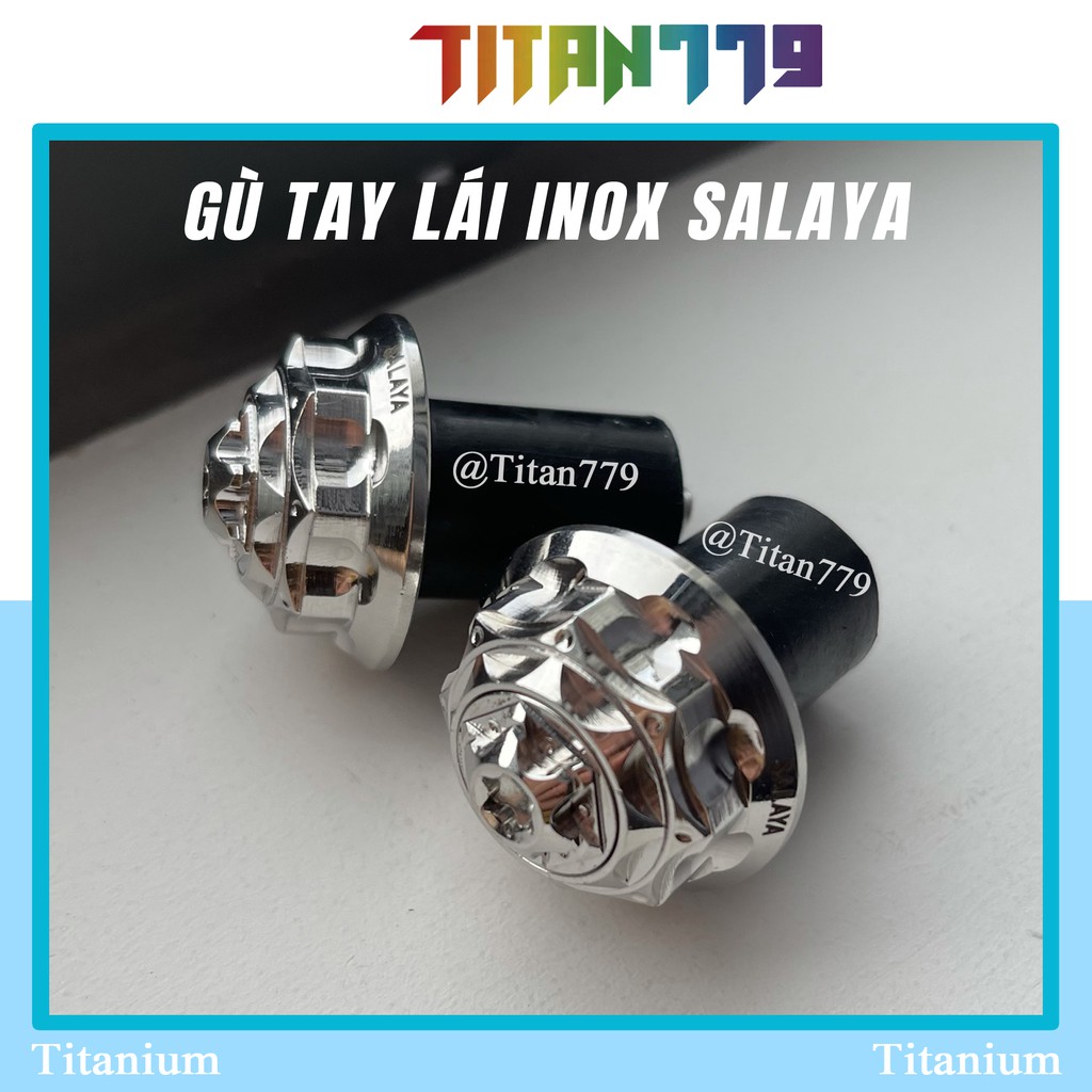 (64) Gù tay lái INOX SALAYA full cao su và ốc tán