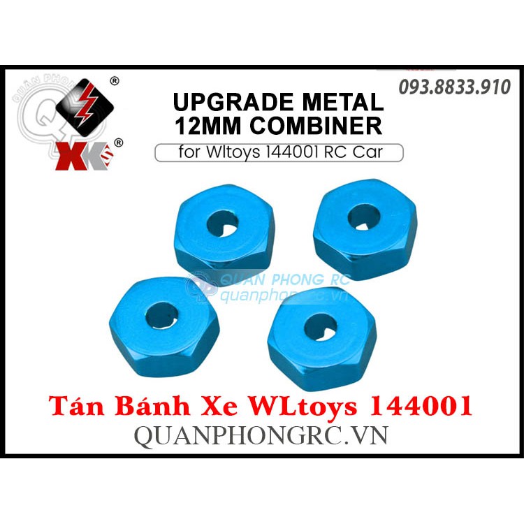 Tán Bánh Xe Kim Loại Upgrade Metal Combiner For WLtoys 144001 RC Car (4 Cái)