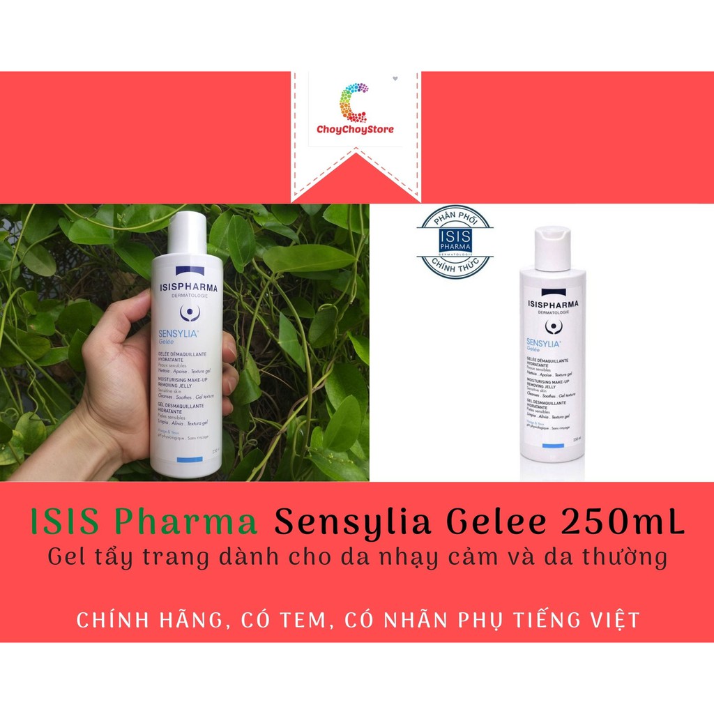 [TEM CTY] Tẩy Trang ISIS PHARMA Sensylia Gelee 250ML - Gel tẩy trang dành cho da nhạy cảm và da thường