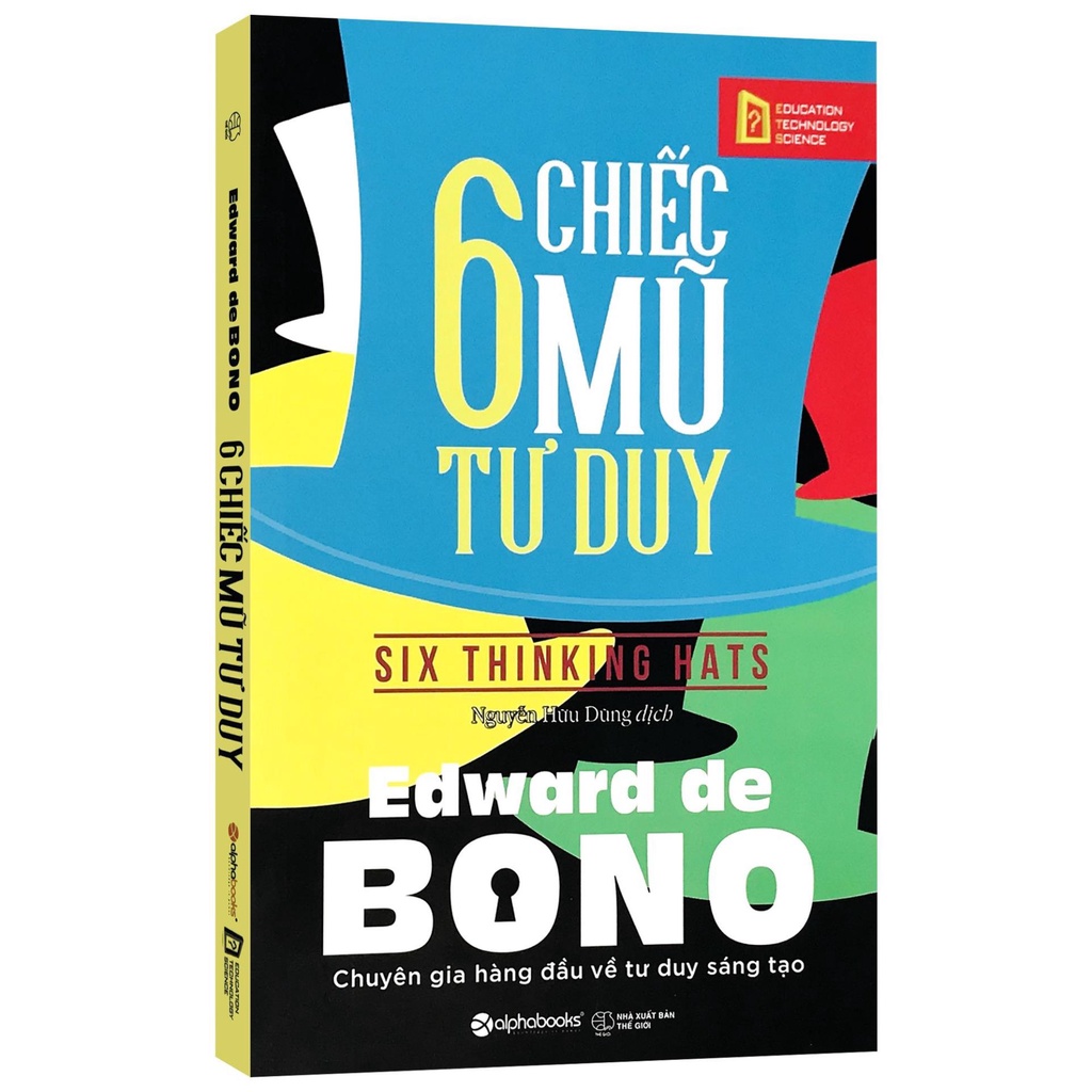 Sách - 6 Chiếc Mũ Tư Duy [AlphaBooks]
